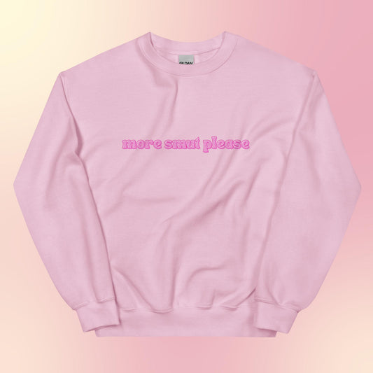 more smut please - Sweater